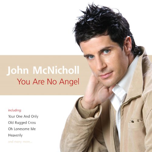 JOHN MCNICHOL : YOU ARE NO ANG