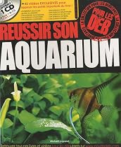 Réussir son aquarium (1Cédérom)