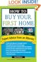 How To Buy Your First Home, Second Edition