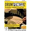 Drum Fitness 2. Dein individueller Trainingsplan f�r schnellen Erfolg