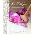 Rose Petal Jam: Recipes and Stories from a Summer in Poland