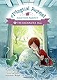 The Magical Animal Adoption Agency, Book 2 The Enchanted Egg
