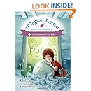 The Magical Animal Adoption Agency, Book 2 The Enchanted Egg