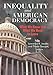 Inequality and American Democracy: What We Know and What We Need to Learn