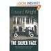 The Silver Face (A John Ray Horn Thriller)