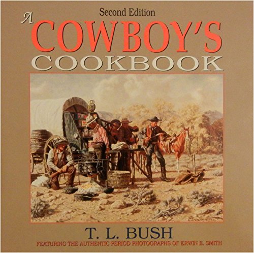 A Cowboy's Cookbook