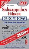 Schn&auml;ppchenf&uuml;hrer Deutschland 2012/13 mit Einkaufsgutscheinen: Die besten Marken - Heinz Waldm&uuml;ller