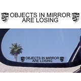 (2) Mirror Decals OBJECTS IN MIRROR ARE LOSING for PORSCHE BOXSTER S 930 TURBO 944... by porsche