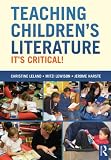 Teaching Children's Literature: It's Critical! Teaching Children's Literature: It's Critical!