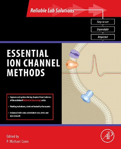 Essential Ion Channel Methods (Reliable Lab Solutions)