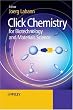 Click Chemistry for Biotechnology and Materials Science