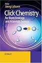 Click Chemistry for Biotechnology and Materials Science