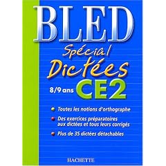 Bled : Sp�cial dict�es, CE2, �dition 2004