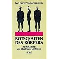 Botschaften des K�rpers: Bodyreading: ein illustrierter Leitfaden