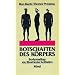 Botschaften des K�rpers: Bodyreading: ein illustrierter Leitfaden