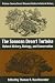 The Sonoran Desert Tortoise: Natural History, Biology, and Conservation (Arizona-Sonora Desert Museum Studies in Natural History)