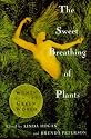 The Sweet Breathing of Plants: Women Writing on the Green World