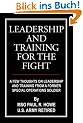 Leadership and Training for the Fight. A Few Thoughts on Leadership and Training from a Former Special Operations Soldier