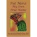My Own True Name:  New And Selected Poems For Young Adults