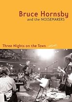 Three Nights on the Town