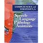 Competencies and Strategies for Speech-Language Pathologist Assistants
