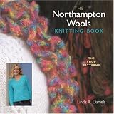 The Northampton Wools Knitting Book: The Shop Patterns