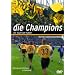 Die Champions