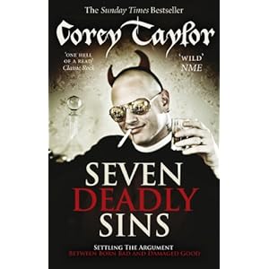 Seven Deadly Sins - Corey Taylor