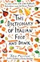 Dictionary of Italian Food and Drink