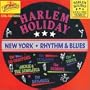 Harlem Holiday: New York Rhythm & Blues, Vol. 3