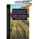 Click here to buy The Facts on File Dictionary of Earth Science (Science Dictionary) by  Jacqueline Smith.