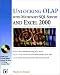Unlocking OLAP With SQL Server 7 and Excel 2000