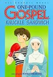 One-Pound Gospel, Vol. 3: Knuckle Sandwich