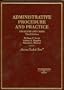 Administrative Procedure and Practice: Problems and Cases (American Casebooks)