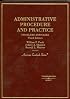 Administrative Procedure and Practice: Problems and Cases (American Casebook Series)
