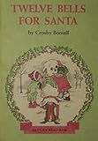 Twelve bells for Santa