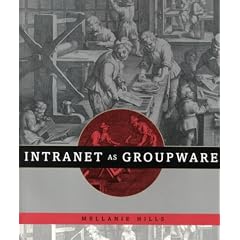 Intranet as Groupware
