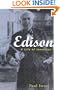 Edison: A Life of Invention