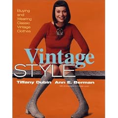 Vintage Style: Buying and Wearing Classic Vintage Clothes