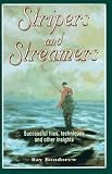 Stripers and Streamers