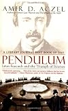 Pendulum: Leon Foucault and the Triumph of Science