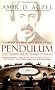 Pendulum: Leon Foucault and the Triumph of Science