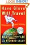 Have Glove, Will Travel: Adventures of a Baseball Vagabond