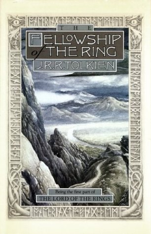 The Fellowship of the Ring: Being the First Part of the Lord of the Rings (Lord of the Rings, Part I)