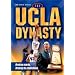 The UCLA Dynasty