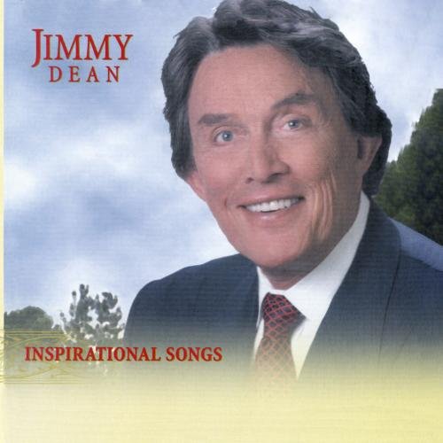 Jimmy Dean - Inspirational Songs - Zortam Music
