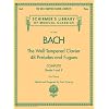 Bach: The Well-Tempered Clavier 48 Preludes and Fugues: Complete Books 1 and II for Piano (Schirmer's Library of Musical Classics)