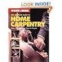 The Complete Guide to Home Carpentry: Tools, Techniques and How-to Projects (Black & Decker Home Improvement Library)