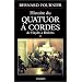 L'Histoire du quatuor � cordes - De Haydn � Brahms, tome  1