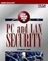 The Ncsa Guide to PC and Lan Security (The Mcgraw-Hill Series on Computer Communications)